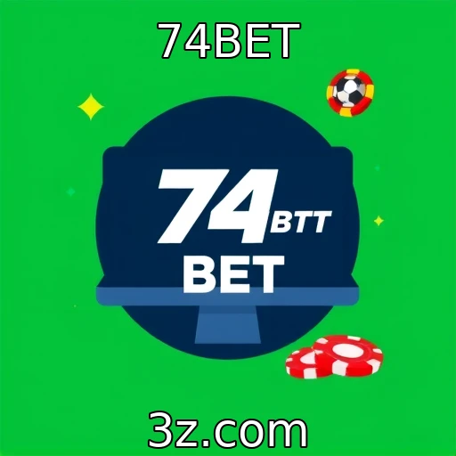 74BET Explorando o Crescimento das Apostas Esportivas no Brasil